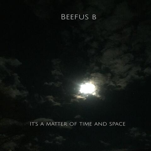 It's a Matter of Time and Space