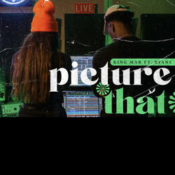 Picture That Remastered (feat. Ryane)