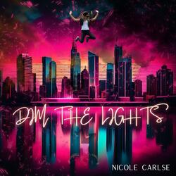 Dim The Lights