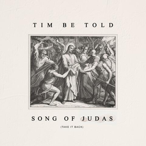 Song of Judas (Take it Back)