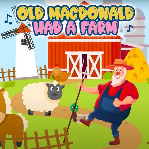 Old MacDonald Had A Farm