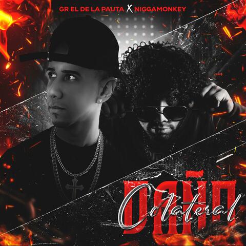 Daño colateral (feat. Nigga Monkey)