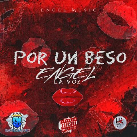 POR UN BESO
