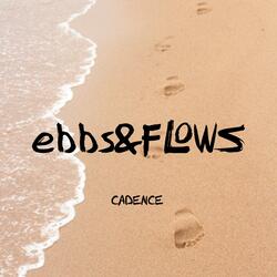 ebbs&FLOWS