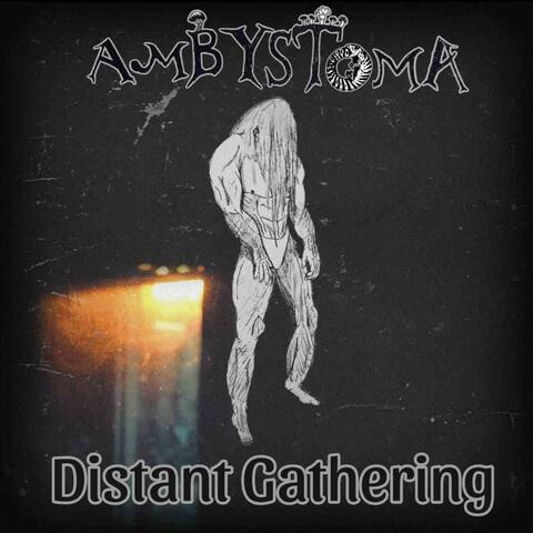 Distant Gathering