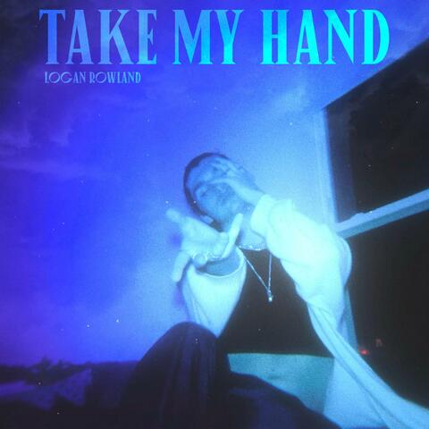 Take My Hand