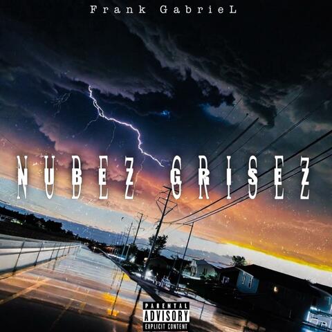 Nubez Grisez
