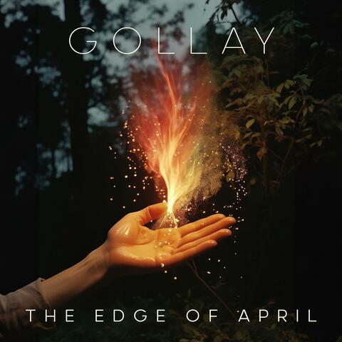 The Edge of April