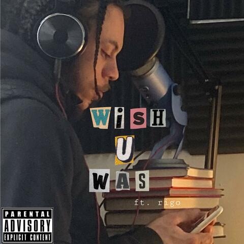 Wish U Was (feat. Deimos)