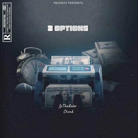 3 Options (feat. Chxnk)