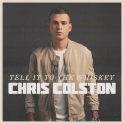 Tell it to the Whiskey