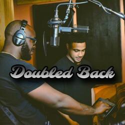 Doubled Back (feat. John Gar)