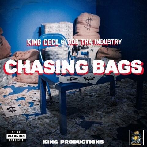 Chasing Bags (feat. Rob Tha Industry)