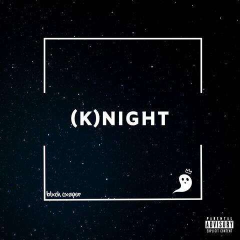 (K)night