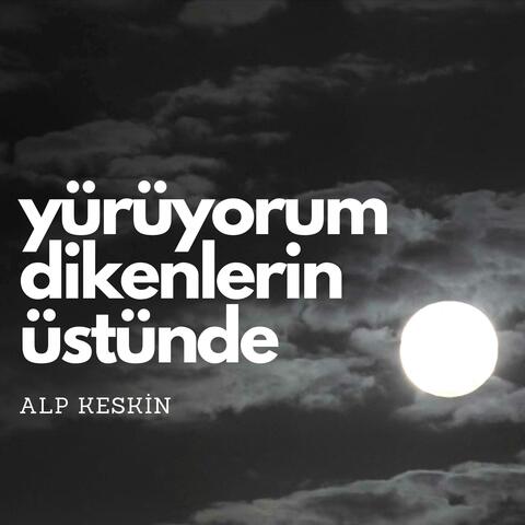 Yürüyorum Dikenlerin Üstünde (Rock Version)