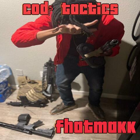 COD TACTICS(BIG FHAT LIAR)