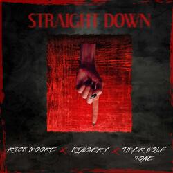 Straight Down (feat. Kingery & TMBRWOLF TONE)