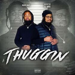 Muncho El Niño & Mari Mac -Thuggin