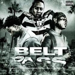 Belt 2 Ass (feat. Big Sad 1900 & 5 Much (Bsg)