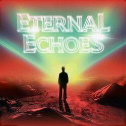 ETERNAL ECHOES