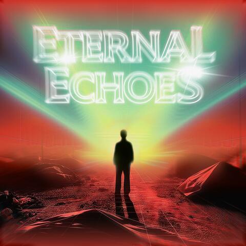 ETERNAL ECHOES