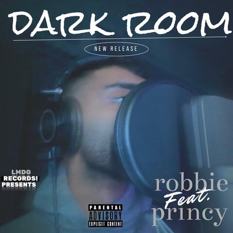 Dark Room (feat. Robbie & Pr1ncy)