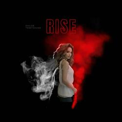 Rise