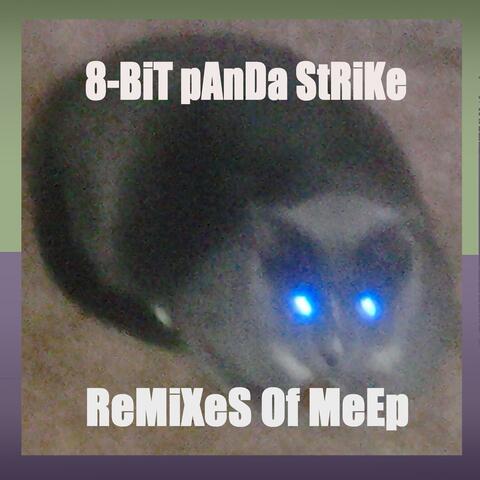 ReMiXeS Of MeEp
