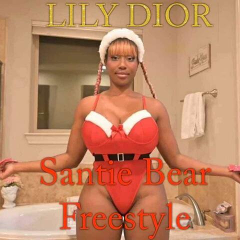 Santie Bear Freestyle (feat. LILY DIOR)