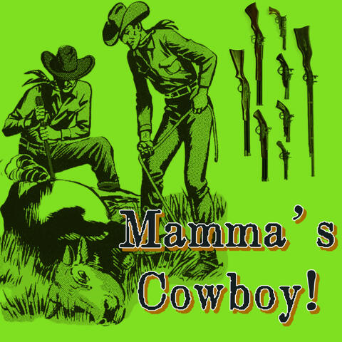 Mamma's Cowboy! (feat. Van Nes)
