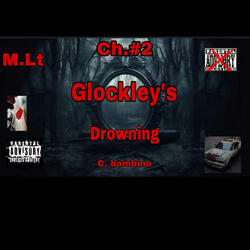 M.Lt Ch. 2 Glockley's Drowning