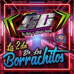 La 2da De Los Borrachitos