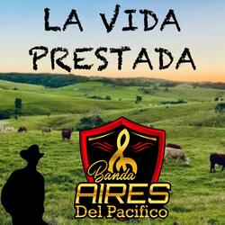 La vida prestada (en vivo)