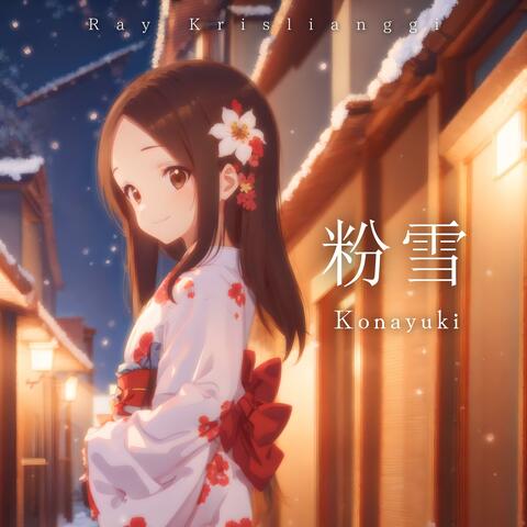Konayuki (from "1 Litre of Tears" & "Karakai Jouzu no Takagi-san") (Piano Ver.)