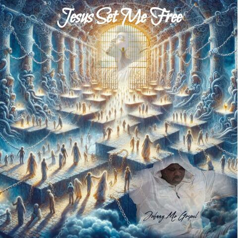 JESUS SET ME FREE