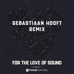 For The Love Of Sound