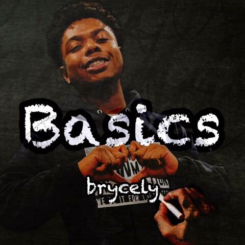 Basics (feat. Brycely 2.0)