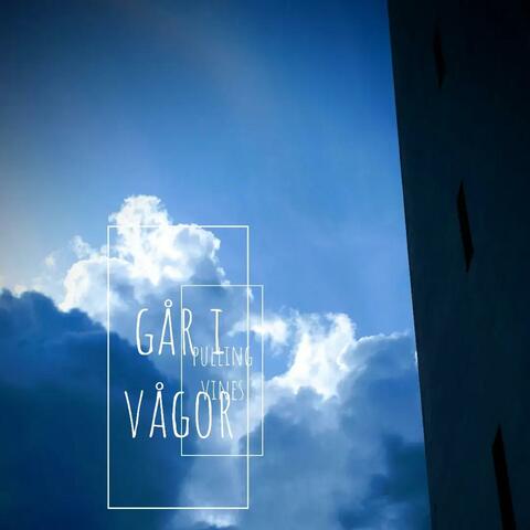 Går i vågor