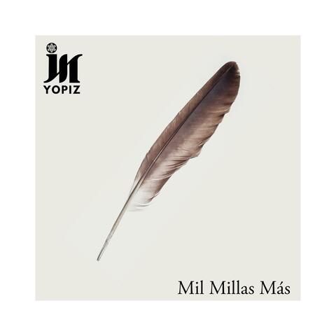 Mil Millas Más