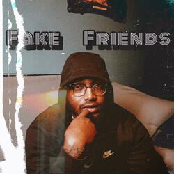 Fake Friends