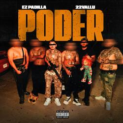 PODER x EZ PADILLA x 22VALLU (feat. 22Vallu)