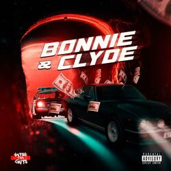 Bonnie & Clyde (feat. Ei8ht Music & Juann Donn)