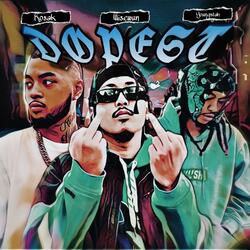 Dopest (feat. Kosak & Youngsta)