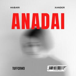 ANADAI (feat. XANDER)