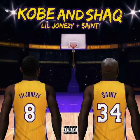 Kobe & Shaq (feat. $aint)