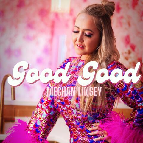 Good Good