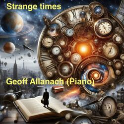 Strange times