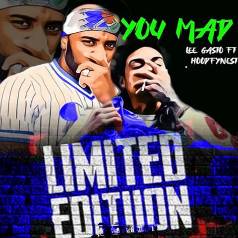 YOU MAD (feat. Hoodzfynest)