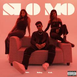 SLO-MO (feat. Fireboy & Rk Ak)