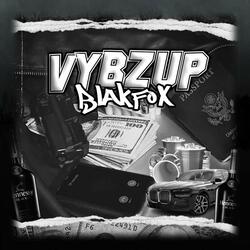 Vybz Up